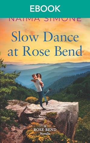 Slow Dance at Rose Bend (novella)