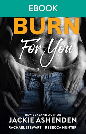 Burn For You