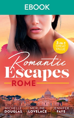 Romantic Escapes - Rome