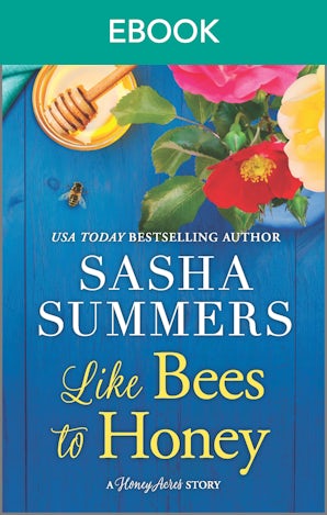 Like Bees to Honey (A Honey Acres novella)