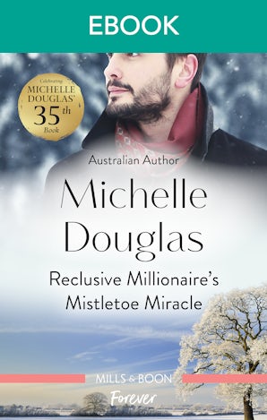 Reclusive Millionaire's Mistletoe Miracle