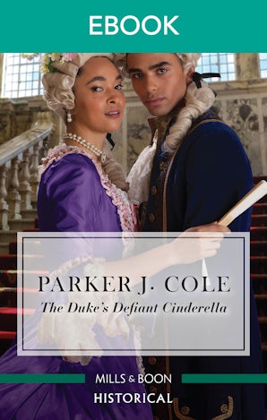 The Duke's Defiant Cinderella