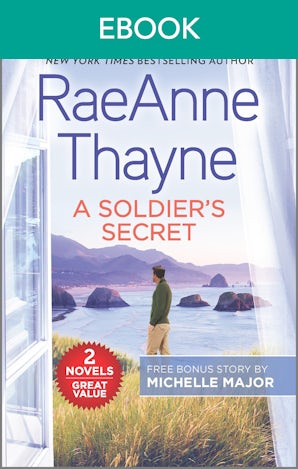 A Soldier's Secret & Suddenly A Father