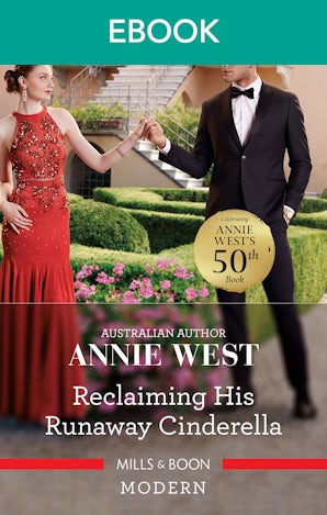 Reclaiming His Runaway Cinderella