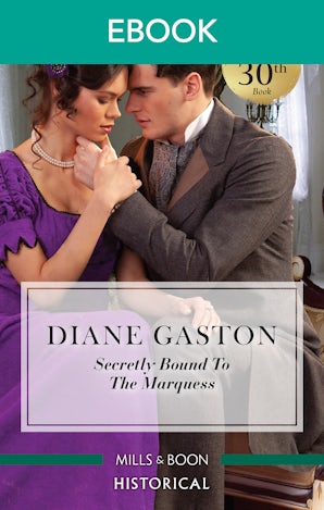 Secretly Bound to the Marquess