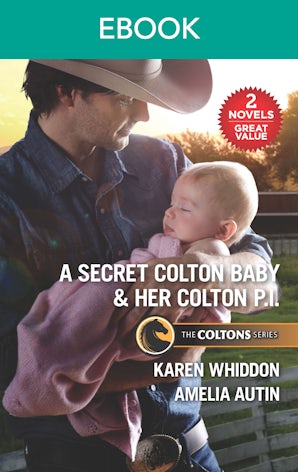 A Secret Colton Baby & Her Colton P.I.