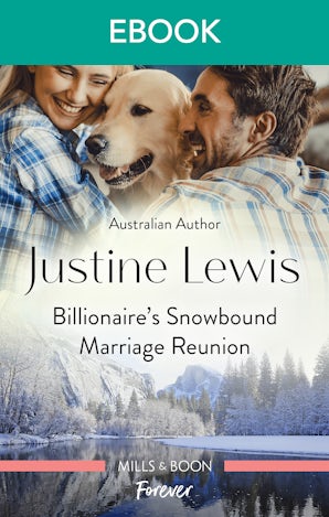 Billionaire's Snowbound Marriage Reunion