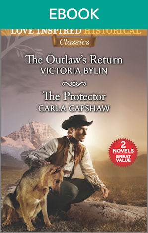 The Outlaw's Return/The Protector