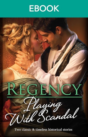 Regency Playing With Scandal