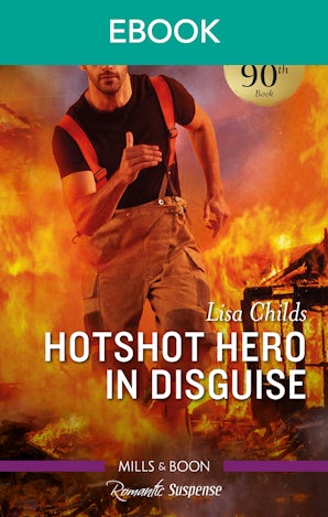 Hotshot Hero in Disguise