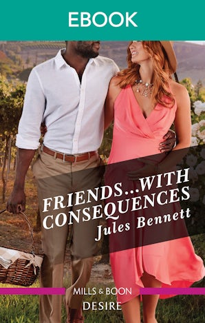 Friends...with Consequences