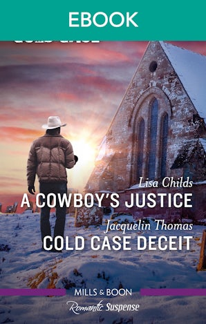 A Cowboy's Justice/Cold Case Deceit