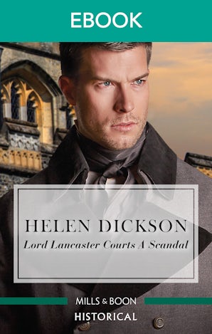 Lord Lancaster Courts a Scandal