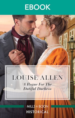 A Rogue for the Dutiful Duchess