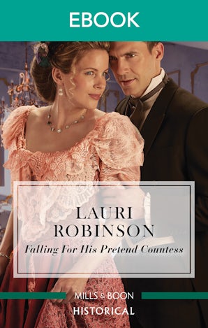 Falling for His Pretend Countess