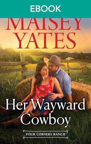Her Wayward Cowboy ( A Four Corners Ranch novella)