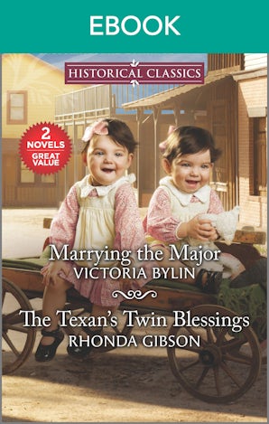 Marrying the Major/The Texan's Twin Blessings