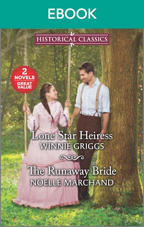 Lone Star Heiress/The Runaway Bride