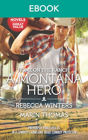Home on the Ranch: A Montana Hero
