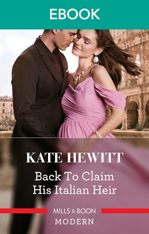 Back to Claim His Italian Heir