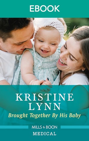 Brought Together by His Baby