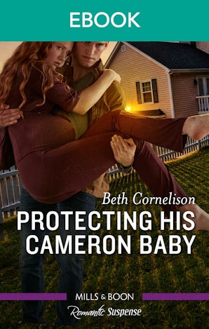 Protecting His Cameron Baby