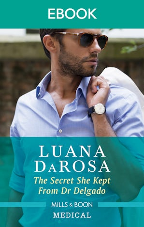 The Secret She Kept from Dr Delgado