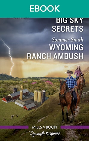 Big Sky Secrets/Wyoming Ranch Ambush