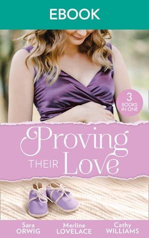 A Surprise Family: Proving Their Love