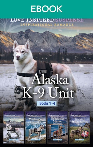 Alaska K-9 Unit Books 1-4