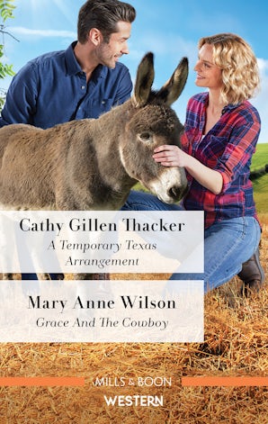 A Temporary Texas Arrangement/Grace And The Cowboy