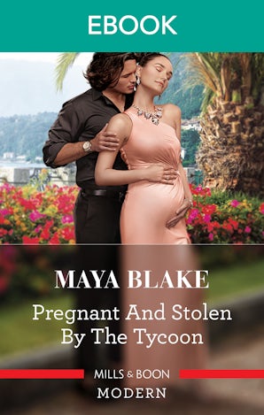 Pregnant And Stolen By The Tycoon