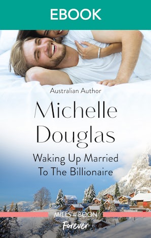 Waking Up Married To The Billionaire