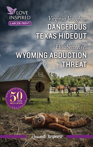 Dangerous Texas Hideout/Wyoming Abduction Threat