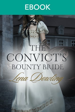 The Convict's Bounty Bride