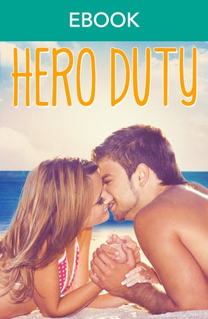 Hero Duty (Jardin Bay, #2)