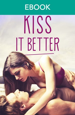 Kiss It Better (Jardin Bay, #3)