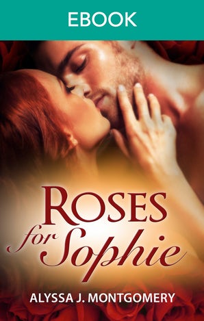Roses For Sophie