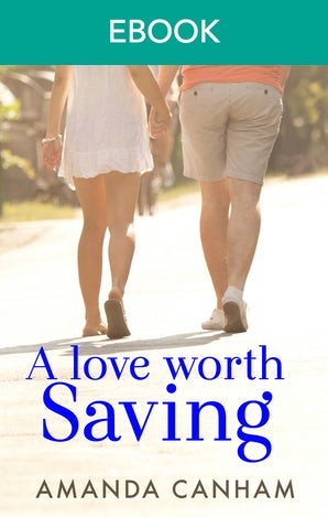 A Love Worth Saving