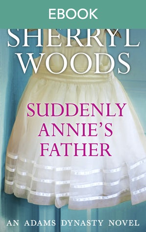 Suddenly, Annie's Father