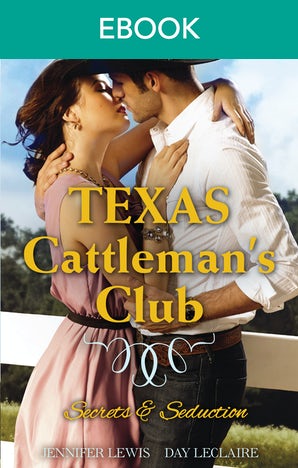 Texas Cattleman's Club - Secrets And Seduction bks 5-6