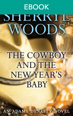 The Cowboy And The New Year's Baby