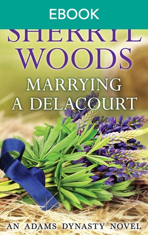 Marrying A Delacourt