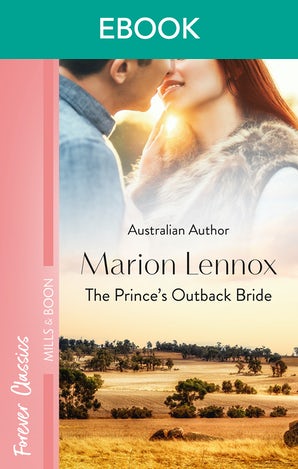 The Prince's Outback Bride