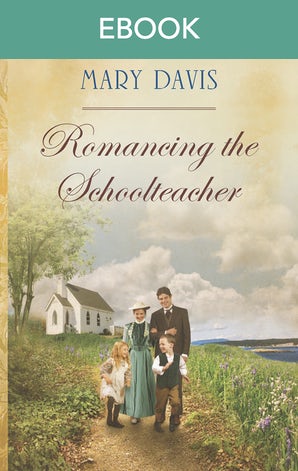 Romancing The Schoolteacher