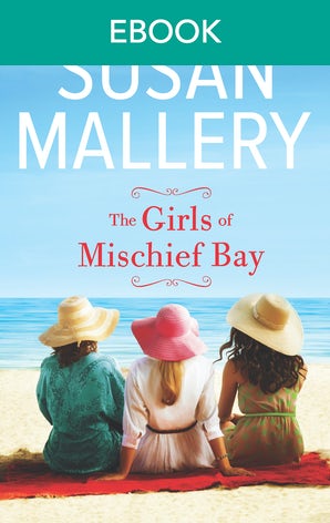 The Girls Of Mischief Bay