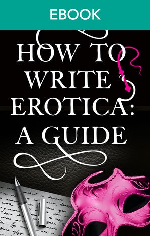 How To Write Erotica