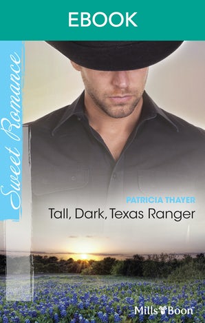 Tall, Dark, Texas Ranger