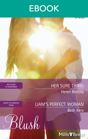 Her Sure Thing/Liam's Perfect Woman