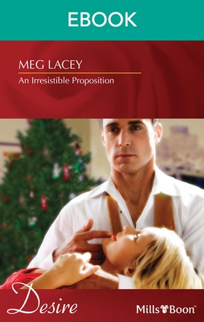 An Irresistible Proposition